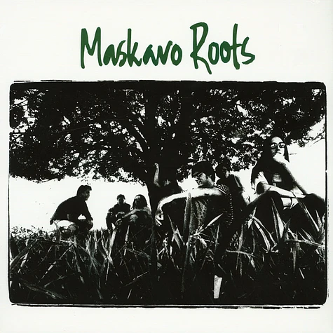 Maskavo Roots - Maskavo Roots