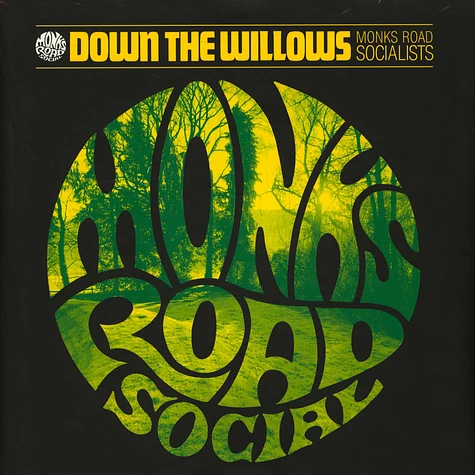 Monks Road Social - Down The Willows