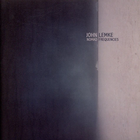 John Lemke - Nomad Frequencies