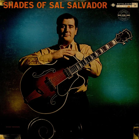 Sal Salvador - Shades Of Sal Salvador
