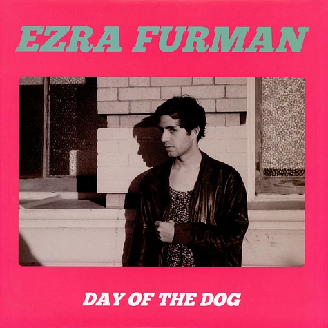 Ezra Furman - Day Of The Dog