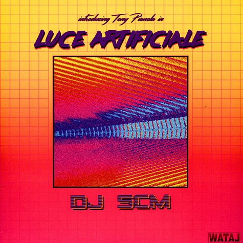 DJ SCM - Introducing Tony Pianola In Luce Artificiale
