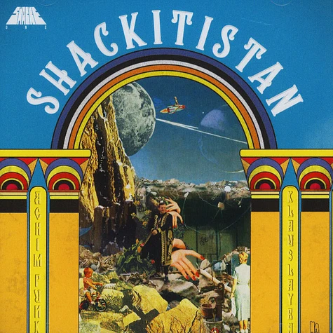 Shacke One - Shackitistan