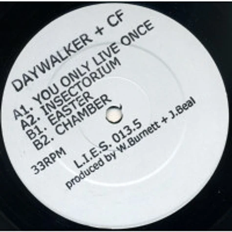 Daywalker + CF - You Only Live Once