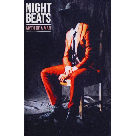 Night Beats - Myth Of A Man