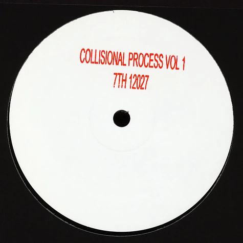 V.A. - Collisional Process Volume 1