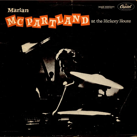Marian McPartland - Marian McPartland At The Hickory House