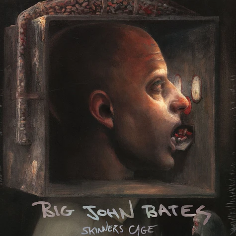Big John Bates - Skinners Cage