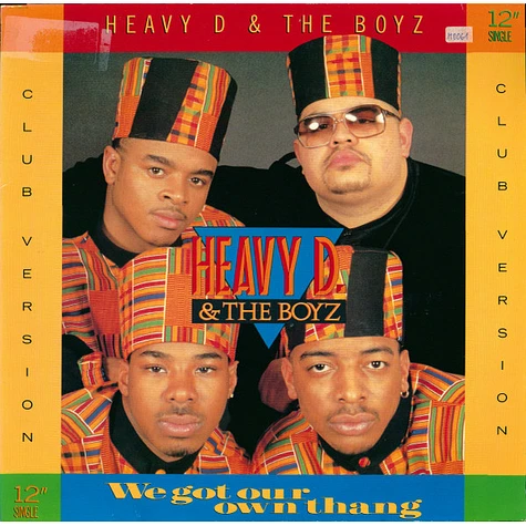 Heavy D. & The Boyz - We Got Our Own Thang (Club Version)