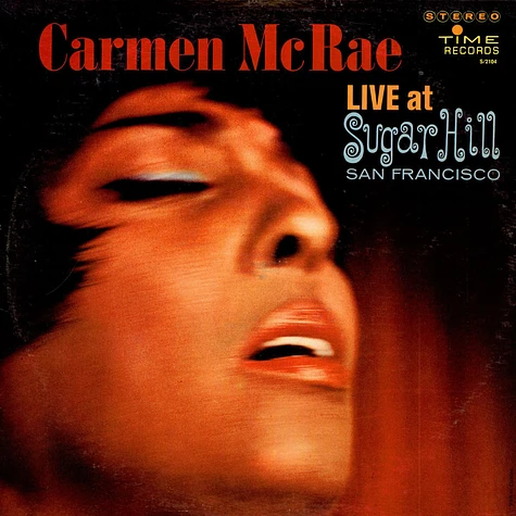 Carmen McRae - Live At Sugar Hill San Francisco