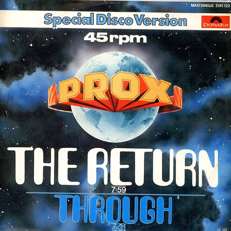 Prox - The Return