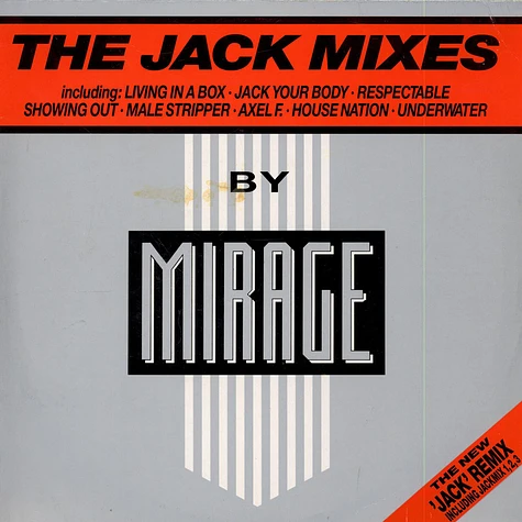 Mirage - The Jack Mixes