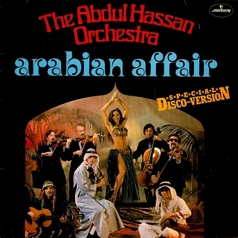 Abdul Hassan Orchestra - Arabian Affair (Special Disco~Version)