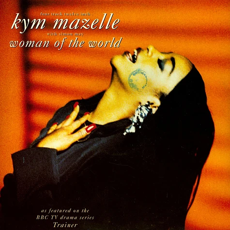Kym Mazelle - Woman Of The World
