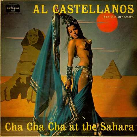Al Castellanos And His Orchestra - Cha Cha At The Sahara