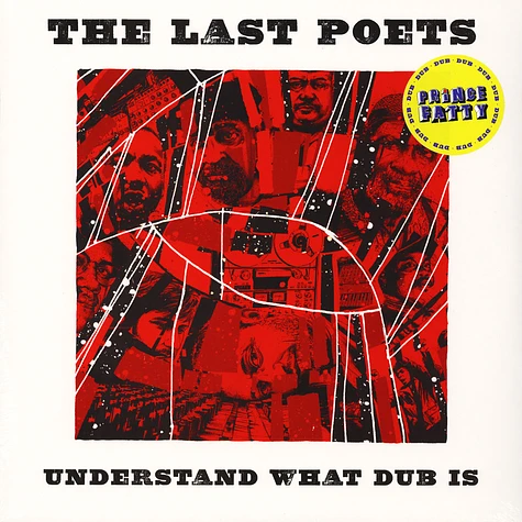 The Last Poets - Understand What Dub Is