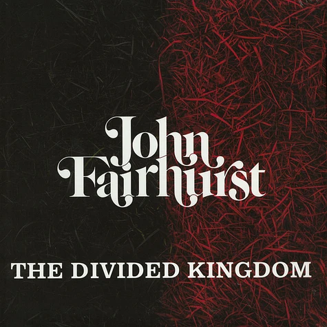 John Fairhurst - Divided Kingdom