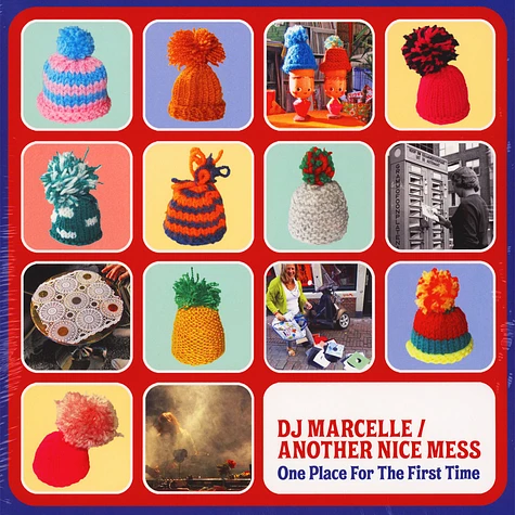 DJ Marcelle / Another Nice Mess - One Place For The First Time