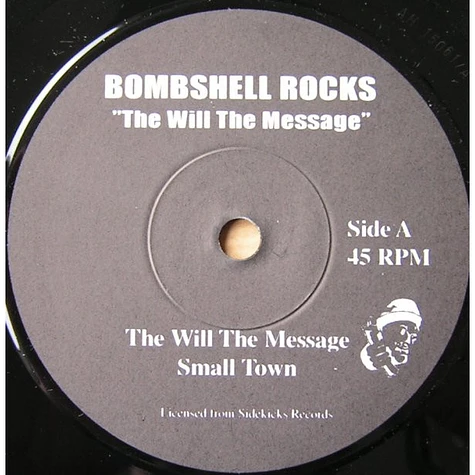 Bombshell Rocks - The Will The Message