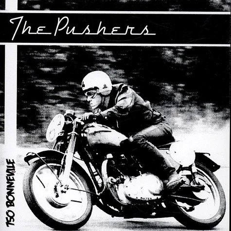 The Pushers - 750 Bonneville