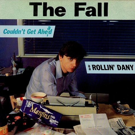 The Fall - Couldn't Get Ahead / Rollin' Dany