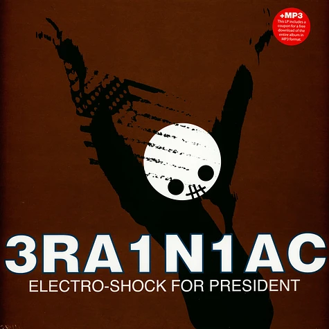 Brainiac - Electro-Shock For President