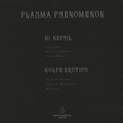 DJ Nephil / Golpe Erotico - Plasma Phenomenon