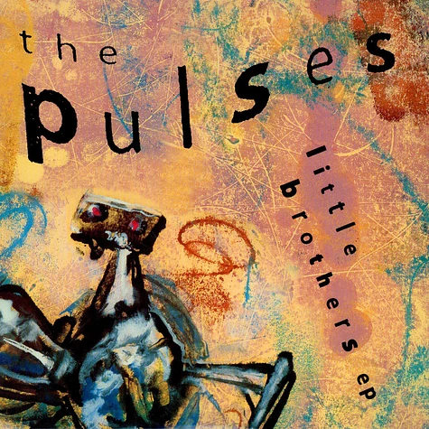 The Pulses - Little Brothers EP
