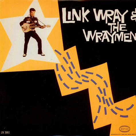 Link Wray And His Ray Men - Link Wray & The Wraymen