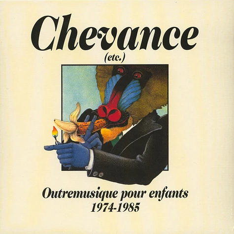 Chevance - Outremusique Pour Enfants 1974/1985