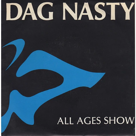 Dag Nasty - All Ages Show