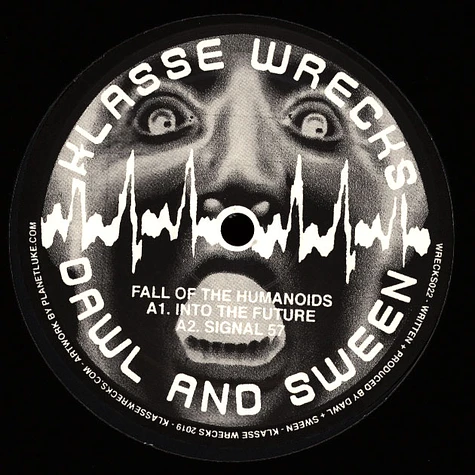 Dawl & Sween - Fall Of The Humanoids EP