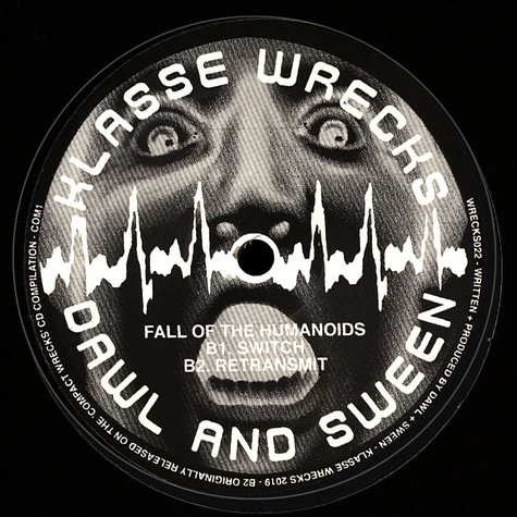 Dawl & Sween - Fall Of The Humanoids EP