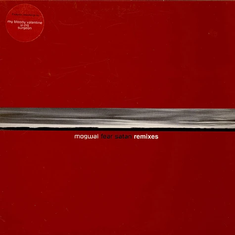 Mogwai - Fear Satan Remixes