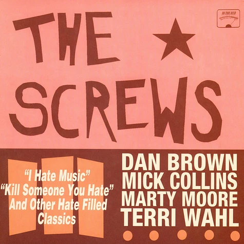 The Screws - Hate Filled Classics