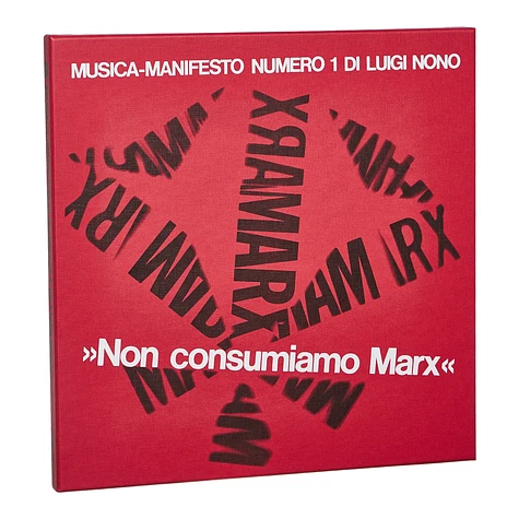 Luigi Nono - Non Consumiamo Marx - Musica Manifesto N. 1 Di Luigi Nono