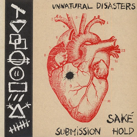 Saké / Submission Hold - Unnatural Disasters