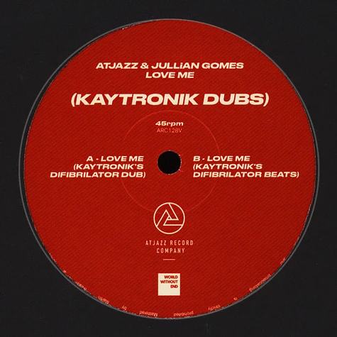 Atjazz & Jullian Gomes - Love Me Kaytronik Dubs