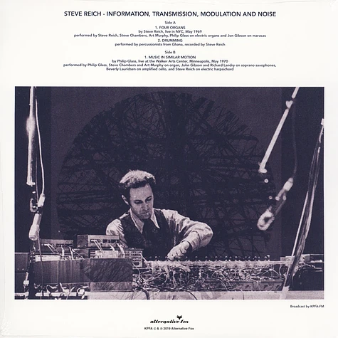 Steve Reich - Information Transmission, Modulation And Noise