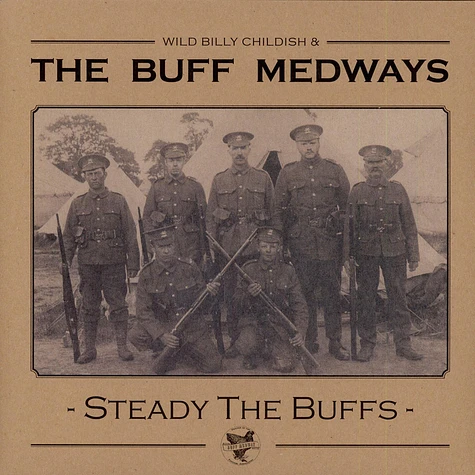 The Buff Medways - Steady The Buffs