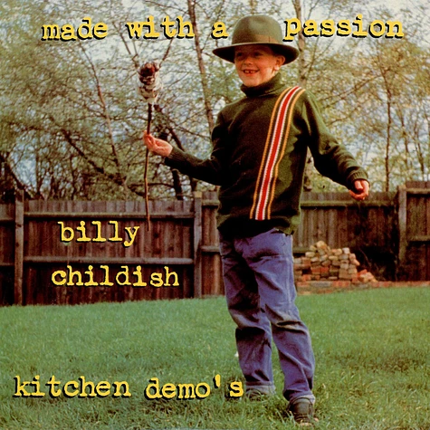 Billy Childish - Made With A Passion (Kitchen Demo's)