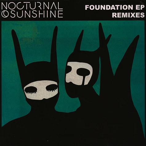 Nocturnal Sunshine (Maya Jane Coles) - Foundation EP Remixes Ejeca / Underher Remixes