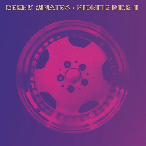 Brenk Sinatra - Midnite Ride II