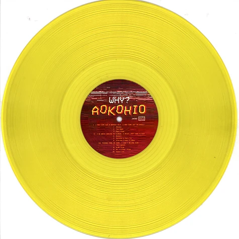 Why? - Aokohio Yellow Vinyl Edition