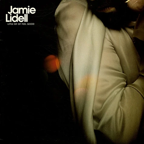 Jamie Lidell - Little Bit Of Feel Good