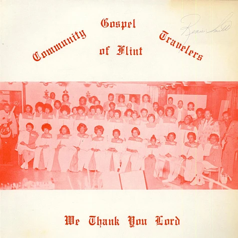 Community Gospel Travelers Of Flint - We Thank You Lord