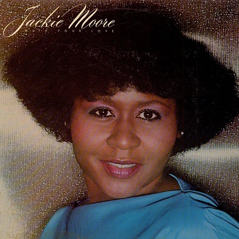 Jackie Moore - With Your Love