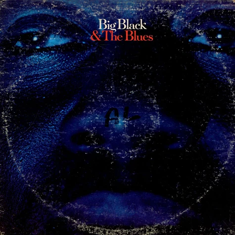 Big Black - Big Black & The Blues