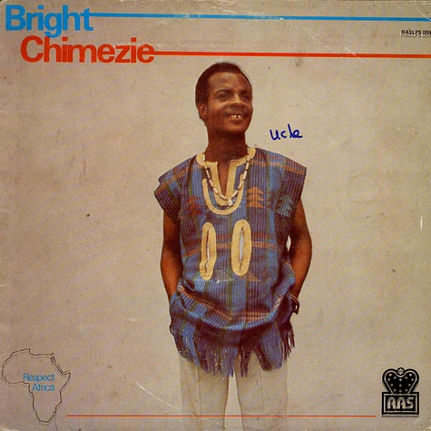 Bright Chimezie & His Zigima Sound - Respect Africa