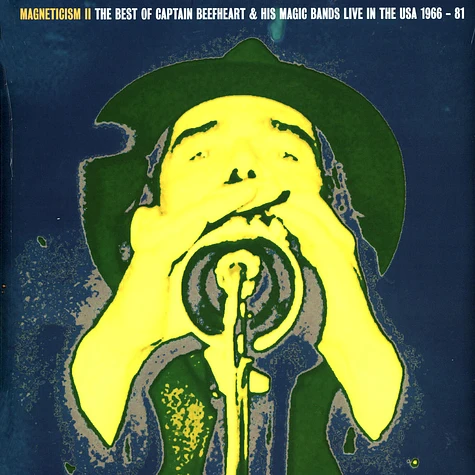 Captain Beefheart & His Magic Bands - Magneticism II - The Very Best Of Captain Beefheart & His Magic Bands